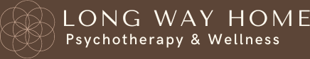 Long Way Home Psychotherapy & Wellness